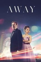 Nonton Film Away (2016) Subtitle Indonesia Streaming Movie Download