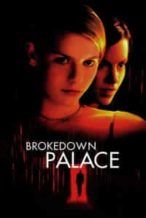 Nonton Film Brokedown Palace (1999) Subtitle Indonesia Streaming Movie Download