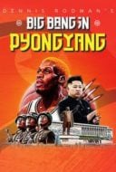 Layarkaca21 LK21 Dunia21 Nonton Film Dennis Rodman’s Big Bang in PyongYang (2015) Subtitle Indonesia Streaming Movie Download