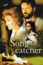 Nonton Film Songcatcher (2000) Subtitle Indonesia Streaming Movie Download