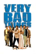 Very Bad Things (1998)