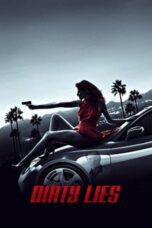 Poster Film Dirty Lies (2016)