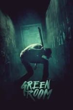 Green Room (2016)