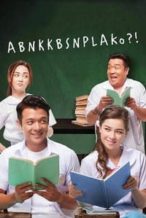 Nonton Film ABNKKBSNPLAKo?! (2014) Subtitle Indonesia Streaming Movie Download