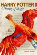 Poster Film Harry Potter – A History Of Magic (2017)