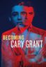 Layarkaca21 LK21 Dunia21 Nonton Film Becoming Cary Grant (2017) Subtitle Indonesia Streaming Movie Download