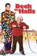 Layarkaca21 LK21 Dunia21 Nonton Film Deck the Halls (2006) Subtitle Indonesia Streaming Movie Download