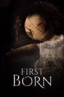 Layarkaca21 LK21 Dunia21 Nonton Film First Born (2016) Subtitle Indonesia Streaming Movie Download