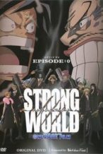 Nonton Film One Piece: Strong World Episode 10 (2010) Subtitle Indonesia Streaming Movie Download