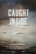 Nonton Film Caught Inside (2010) Subtitle Indonesia Streaming Movie Download