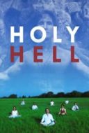 Layarkaca21 LK21 Dunia21 Nonton Film Holy Hell (2016) Subtitle Indonesia Streaming Movie Download