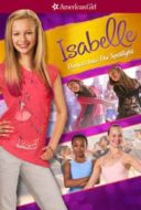 Layarkaca21 LK21 Dunia21 Nonton Film An American Girl: Isabelle Dances Into the Spotlight (2014) Subtitle Indonesia Streaming Movie Download