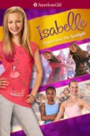 Layarkaca21 LK21 Dunia21 Nonton Film An American Girl: Isabelle Dances Into the Spotlight (2014) Subtitle Indonesia Streaming Movie Download