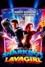 Nonton Film The Adventures of Sharkboy and Lavagirl (2005) Subtitle Indonesia Streaming Movie Download