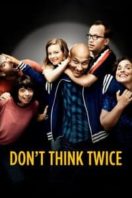 Layarkaca21 LK21 Dunia21 Nonton Film Don’t Think Twice (2016) Subtitle Indonesia Streaming Movie Download