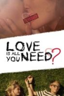 Layarkaca21 LK21 Dunia21 Nonton Film Love Is All You Need? (2016) Subtitle Indonesia Streaming Movie Download