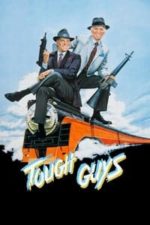 Tough Guys (1986)