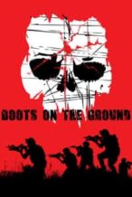 Nonton Film Boots on the Ground (2017) Subtitle Indonesia Streaming Movie Download