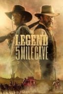 Layarkaca21 LK21 Dunia21 Nonton Film The Legend of 5 Mile Cave (2019) Subtitle Indonesia Streaming Movie Download