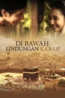 Layarkaca21 LK21 Dunia21 Nonton Film Under the Protection of Ka’Bah (2011) Subtitle Indonesia Streaming Movie Download