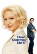 Layarkaca21 LK21 Dunia21 Nonton Film Life or Something Like It (2002) Subtitle Indonesia Streaming Movie Download