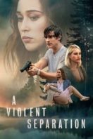 Layarkaca21 LK21 Dunia21 Nonton Film A Violent Separation (2019) Subtitle Indonesia Streaming Movie Download