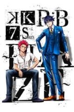 K: Seven Stories Movie 1: R:B – Blaze Part 1 (2018)