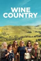 Layarkaca21 LK21 Dunia21 Nonton Film Wine Country (2019) Subtitle Indonesia Streaming Movie Download