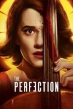 The Perfection (2018)