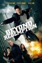 Nonton Film Beyond Redemption (2015) Subtitle Indonesia Streaming Movie Download