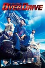 Nonton Film Over Drive (2018) Subtitle Indonesia Streaming Movie Download