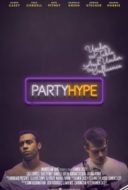 Layarkaca21 LK21 Dunia21 Nonton Film Party Hype (2018) Subtitle Indonesia Streaming Movie Download