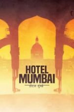 Hotel Mumbai (2018)