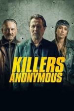 Killers Anonymous (2019)