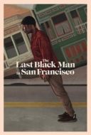 Layarkaca21 LK21 Dunia21 Nonton Film The Last Black Man in San Francisco (2019) Subtitle Indonesia Streaming Movie Download