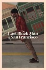 The Last Black Man in San Francisco (2019)