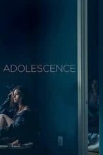 Nonton Film Adolescence (2018) Subtitle Indonesia Streaming Movie Download