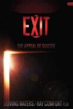 Nonton Film Exit: The Appeal of Suicide (2017) Subtitle Indonesia Streaming Movie Download