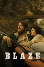 Nonton Film Blaze (2018) Subtitle Indonesia Streaming Movie Download