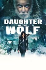 Daughter of the Wolf (2018)