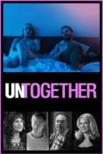 Nonton Film Untogether (2019) Subtitle Indonesia Streaming Movie Download