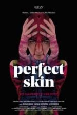 Perfect Skin (2018)