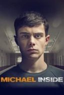 Layarkaca21 LK21 Dunia21 Nonton Film Michael Inside (2017) Subtitle Indonesia Streaming Movie Download