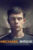 Layarkaca21 LK21 Dunia21 Nonton Film Michael Inside (2017) Subtitle Indonesia Streaming Movie Download