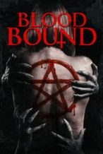 Nonton Film Blood Bound (2019) Subtitle Indonesia Streaming Movie Download