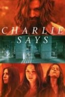 Layarkaca21 LK21 Dunia21 Nonton Film Charlie Says (2018) Subtitle Indonesia Streaming Movie Download