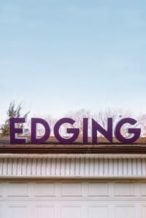 Nonton Film Edging (2018) Subtitle Indonesia Streaming Movie Download