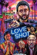 Layarkaca21 LK21 Dunia21 Nonton Film Love Shot (2019) Subtitle Indonesia Streaming Movie Download