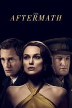 Nonton Film The Aftermath (2019) Subtitle Indonesia Streaming Movie Download