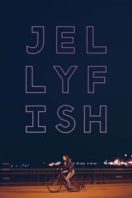 Layarkaca21 LK21 Dunia21 Nonton Film Jellyfish (2018) Subtitle Indonesia Streaming Movie Download